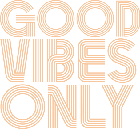 Good Vibes Only Co.